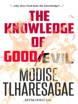 cover image of The Knowledge of Good and Evil